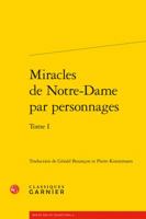 Miracles de Notre-Dame Par Personnages, Tome I 2406059596 Book Cover