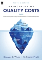 Principles of Quality Costs, Second Edition 1636942113 Book Cover