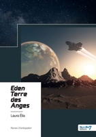 Eden - Terre des Anges 2368329242 Book Cover