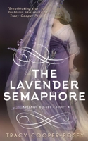 The Lavender Semaphore 1774384698 Book Cover