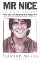 Señor Nice: Straight Life from Wales to South America 0099542153 Book Cover