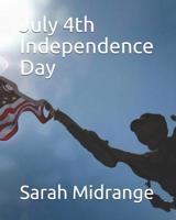 July 4th Independence Day 1073669297 Book Cover