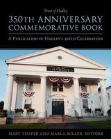 Town of Hadley 350th Anniversary Commemorative Book 1935052292 Book Cover