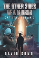 Crystal Clear: The Other Sides of a Mirror 1543452337 Book Cover
