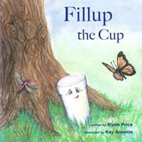 Fillup The Cup 1947946048 Book Cover