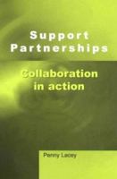 Support Partnerships: Collaboration in Action 1853465682 Book Cover