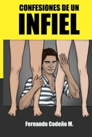 Confesiones de un infiel B0BMZP8T1H Book Cover