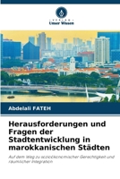 Herausforderungen und Fragen der Stadtentwicklung in marokkanischen Städten (German Edition) 620823753X Book Cover