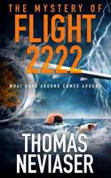The Mystery of Flight 2222 0976018551 Book Cover
