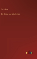 Kelten Und Althelvetier 3863823001 Book Cover