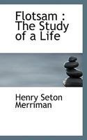 Flotsam: The Study of a Life 1241202508 Book Cover