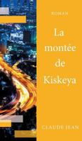 La Montée de Kiskeya 0228806984 Book Cover