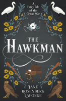 The Hawkman: A Fairy Tale of the Great War 1944995676 Book Cover