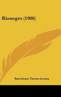 Rionegro 1437062679 Book Cover