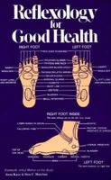 Reflexology for Good Health 0879803835 Book Cover