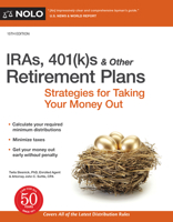 Iras, 401(k)S & Other Retirement Plans: Strategies for Taking Your Money Out 1413328741 Book Cover
