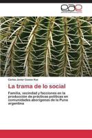 La Trama de Lo Social 3844347089 Book Cover
