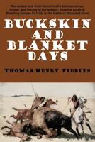 Buckskin & Blanket Days B000ONZSJ6 Book Cover
