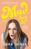 Mad, Isn't It? 1804581631 Book Cover