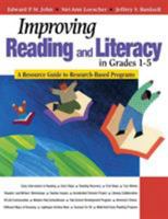 Improving Reading and Literacy in Grades 1-5: A Resource Guide to Research-Based Programs 0761946489 Book Cover