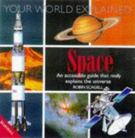 Space Explained: A Beginner's Guide to the Universe (Henry Holt Reference Book) 0805048723 Book Cover