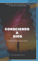 Conociendo a Dios 1792913060 Book Cover