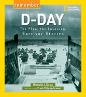 Remember D-Day: Both Sides Tell Their Stories (Remember) 1426322453 Book Cover