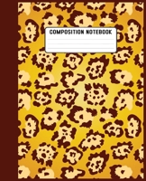 Composition Notebook: Gifts / Gift / Presents ( Leopard Skin / Fur - Ruled Notebook ) 1660093473 Book Cover