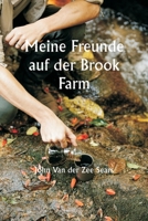 Meine Freunde auf der Brook Farm (German Edition) 9359943819 Book Cover