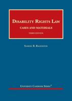 Disability Rights Law, Cases and Materials 1684679303 Book Cover