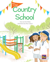 The Country School: Leveled Reader Orange Level 15 0544891481 Book Cover