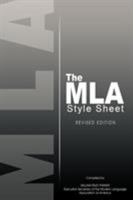 The MLA Style Sheet: Revised Edition 1607963981 Book Cover