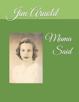 Mama Said B0841D8Q9V Book Cover