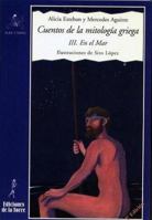 CUENTOS MITOLOGIA GRIEGA III.EN EL MAR(8479603038) B00IMK0ZF0 Book Cover