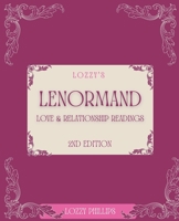 Lozzy's Lenormand Love & Relationship Readings 2nd Edition B0C2T6L8GQ Book Cover