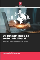 Os fundamentos da sociedade liberal 6207479033 Book Cover