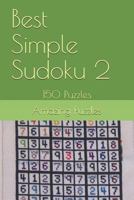 Best Simple Sudoku 2: 150 Puzzles 1728920108 Book Cover