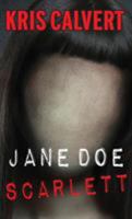 Jane Doe: Scarlett 1943180237 Book Cover