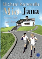 Mio-Jana Immense Liebe und Angst (German Edition) 338401779X Book Cover