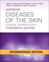 Andrews' Diseases of the Skin: Clinical Dermatology [Paperback] [Paperback] 0323547540 Book Cover