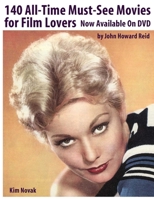 140 All-Time Must-See Movies for Film Lovers Now Available on DVD 110575295X Book Cover