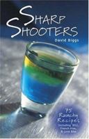 Sharp Shooters 0760757526 Book Cover