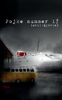 Pojke nummer 17: (En omarbetad version av Exil Bj?rke) 9180276008 Book Cover
