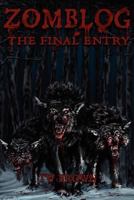 Zomblog: The Final Entry 1936730081 Book Cover