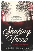 Shaking Trees (Abby Eaton Mystery Book 1) 0648383113 Book Cover