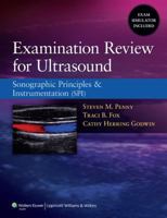 Examination Review for Ultrasound: Sonography Principles & Instrumentation 1608311376 Book Cover
