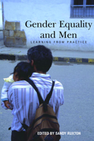 Gender Equality and Men: Learning from Practice 0855985143 Book Cover