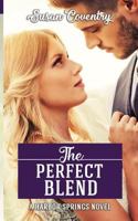 The Perfect Blend 1798227029 Book Cover