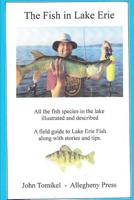 Great Lakes Fish : Illustrated: A field Guide 1547252057 Book Cover