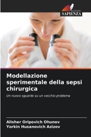 Modellazione sperimentale della sepsi chirurgica 6205602881 Book Cover